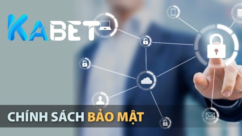 Cam kết của Kabet về an toàn dữ liệu và chống gian lận